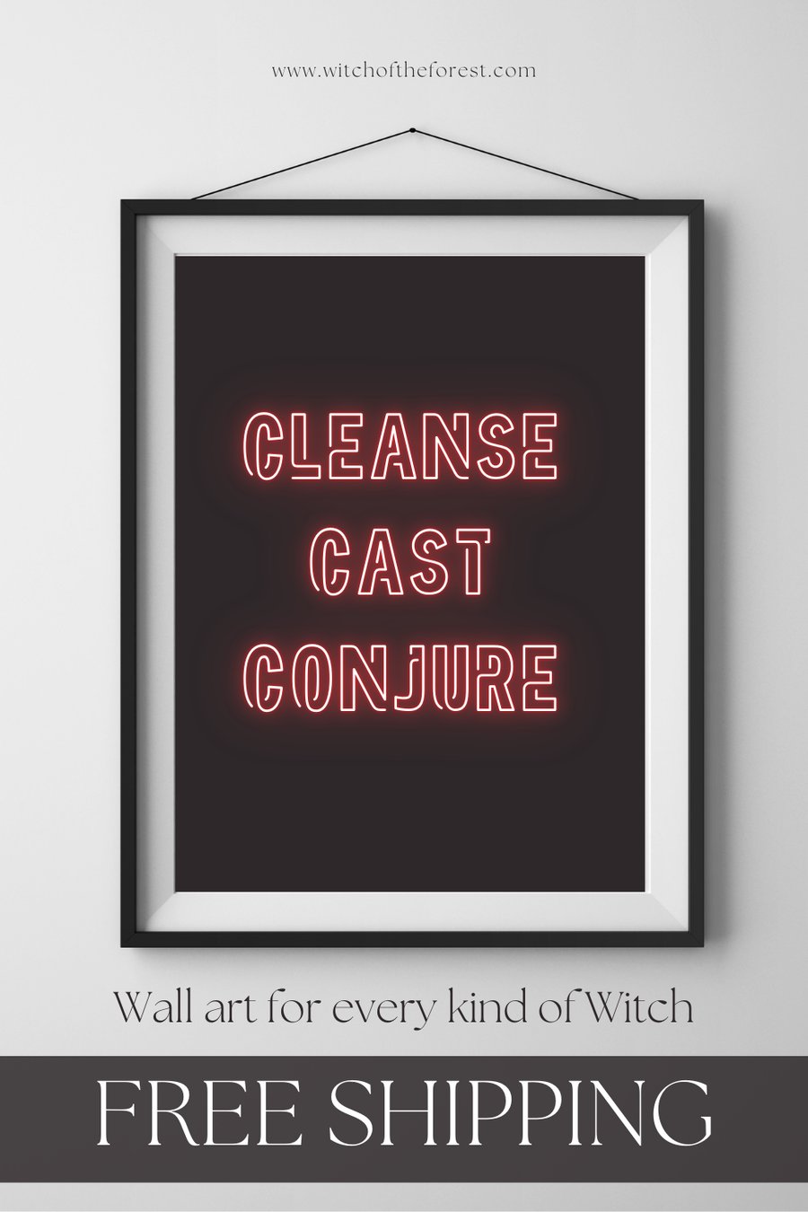 Cleanse, Cast , Conjure Witches Print 