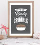 Let's Get Ready To Crumble Print - Image 3