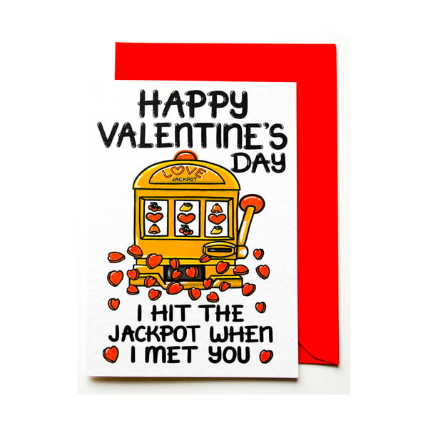 Valentines Card Hit the Jackpot When I Met You Wife Husband Girlfriend Boyfriend