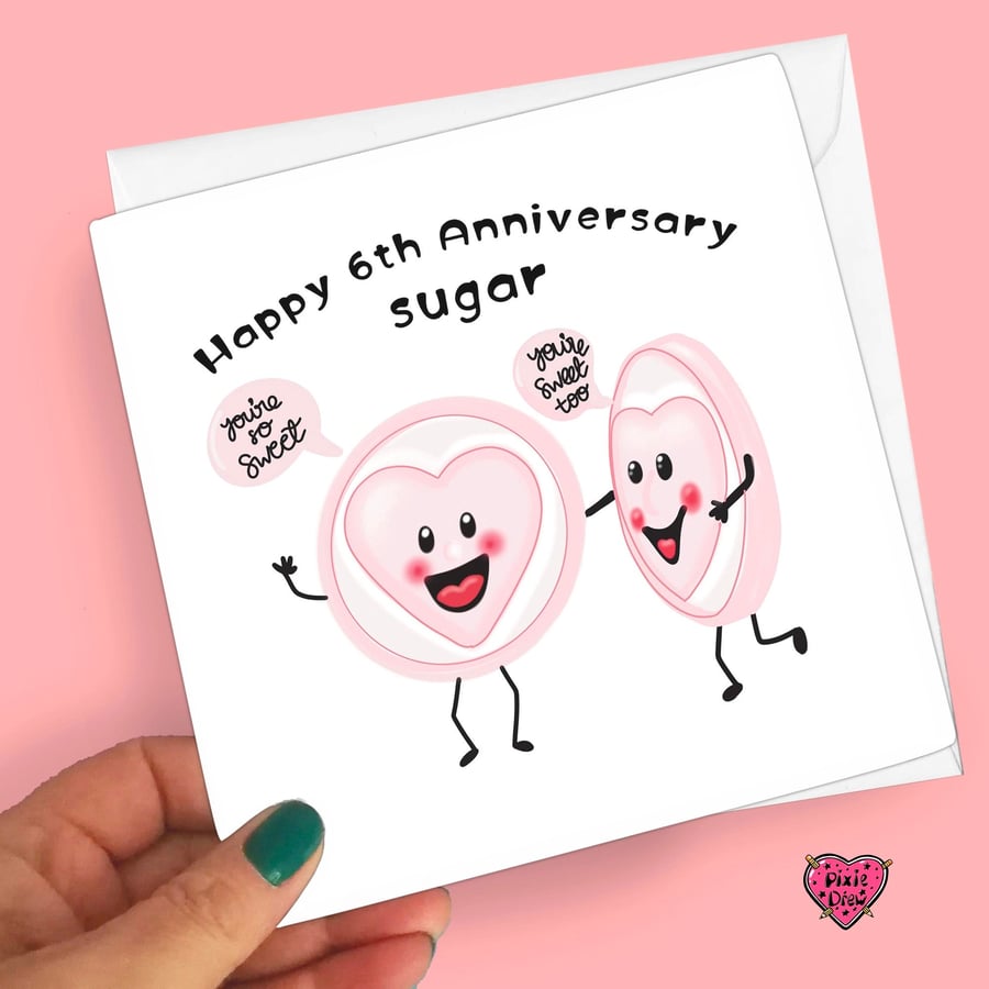 6th anniversary card for Sugar