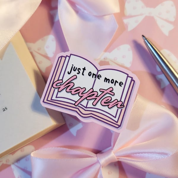 Just one more chapter - Book Sticker