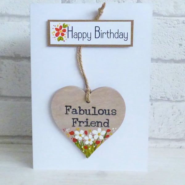 'Happy Birthday', Fabulous Friend , Detachable keepsake Heart, Greeting Card 