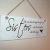 shabby chic distressed plaque-sister~gift