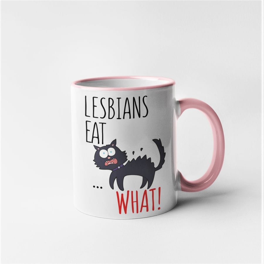 Lesbians Eat What Rude Funny Novelty Hilarious Birthday Gift lgbt gay lesbian - 