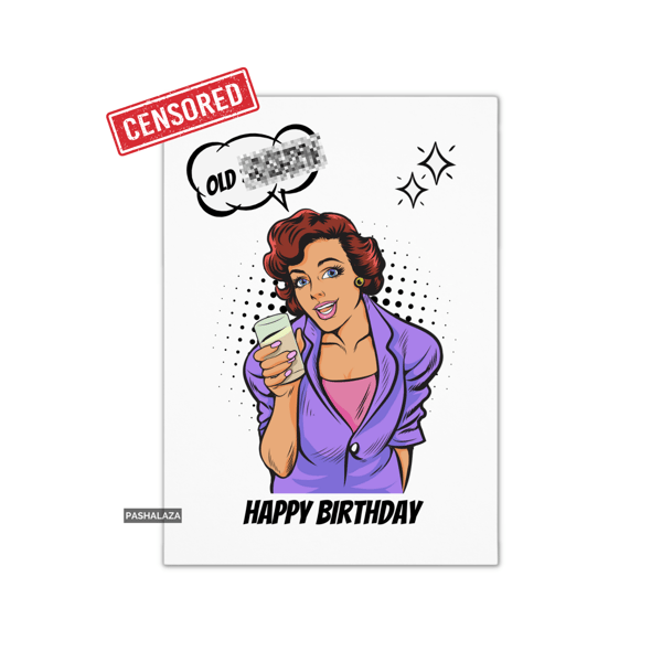 Funny Rude Birthday Card - Novelty Banter Greeting Card - Old