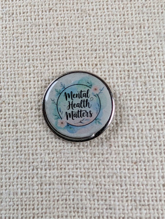 Mental Health Matters - Mental Health Themed Badge - Large Resin Topped Pin 