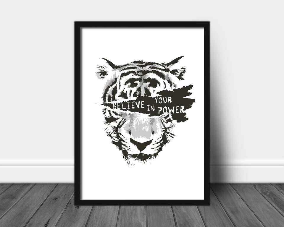 Insprirational tiger print, tiger poster, tiger wall print, home decor gift