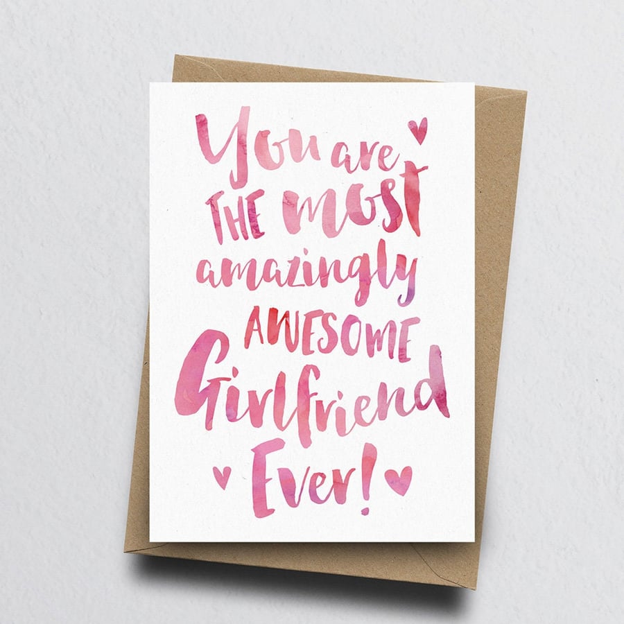 The Most Amazingly Awesome Girlfriend or Fiancée Greeting Card - Love, Birthday