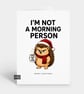 Funny Christmas Card - Morning Person Hedgehog