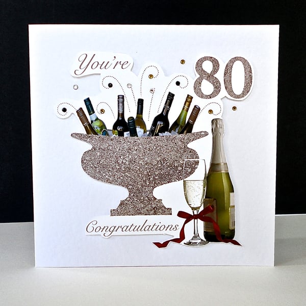 Celebration Bottles 80th Birthday Card