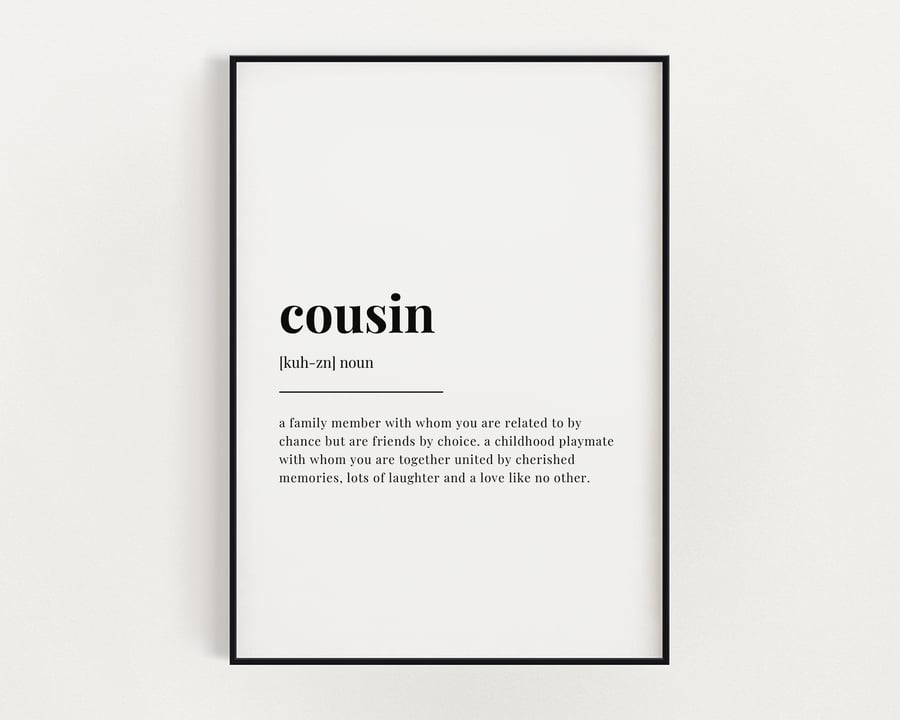 COUSIN DEFINITION PRINT, Quote Wall Art, Gift for Cousin, Wall Decor, Home Decor