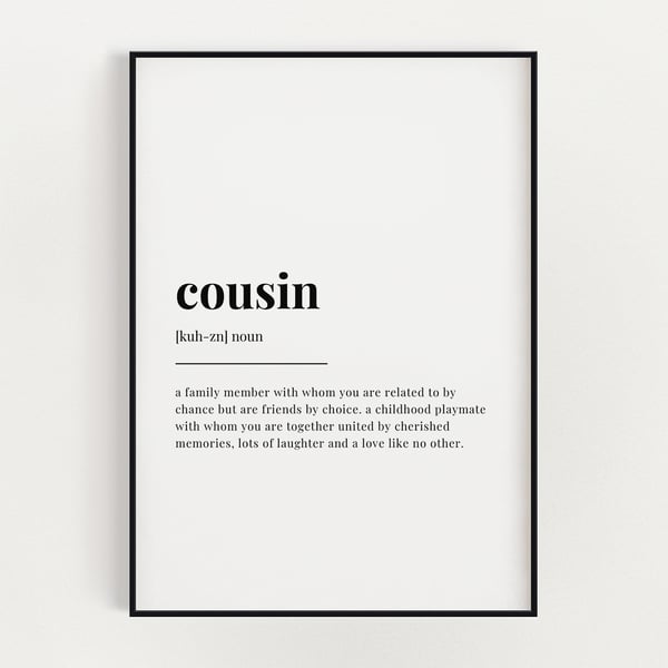 COUSIN DEFINITION PRINT, Quote Wall Art, Gift for Cousin, Wall Decor, Home Decor