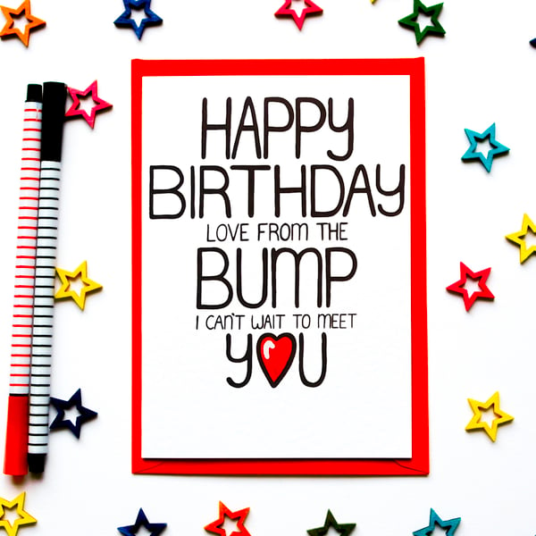 HAPPY BIRTHDAY Love From The Bump I Can't Wait To Meet You Birthday Card