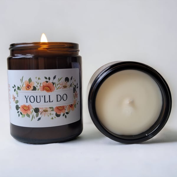 You'll Do Candle: Valentine's Gift Ideas