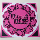 Warmest Wishes Greeting Card - Pink and Black