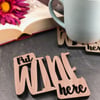 Individual Put Wine Here Coaster
