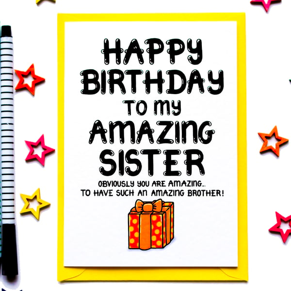 Funny, Joke Birthday Card For Sister From Her Brother