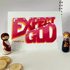 Expect God, Motivational Christian Card