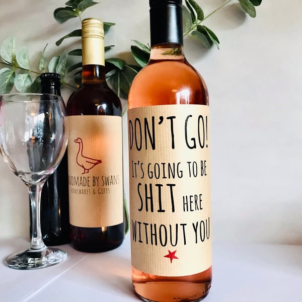 Don't go colleague leaving gift, colleague wine label, gift for colleague, 