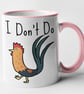 I Don't Do C... Lesbian Rude Funny Novelty Gift Joke Present LGBT Secret Santa - Image 3