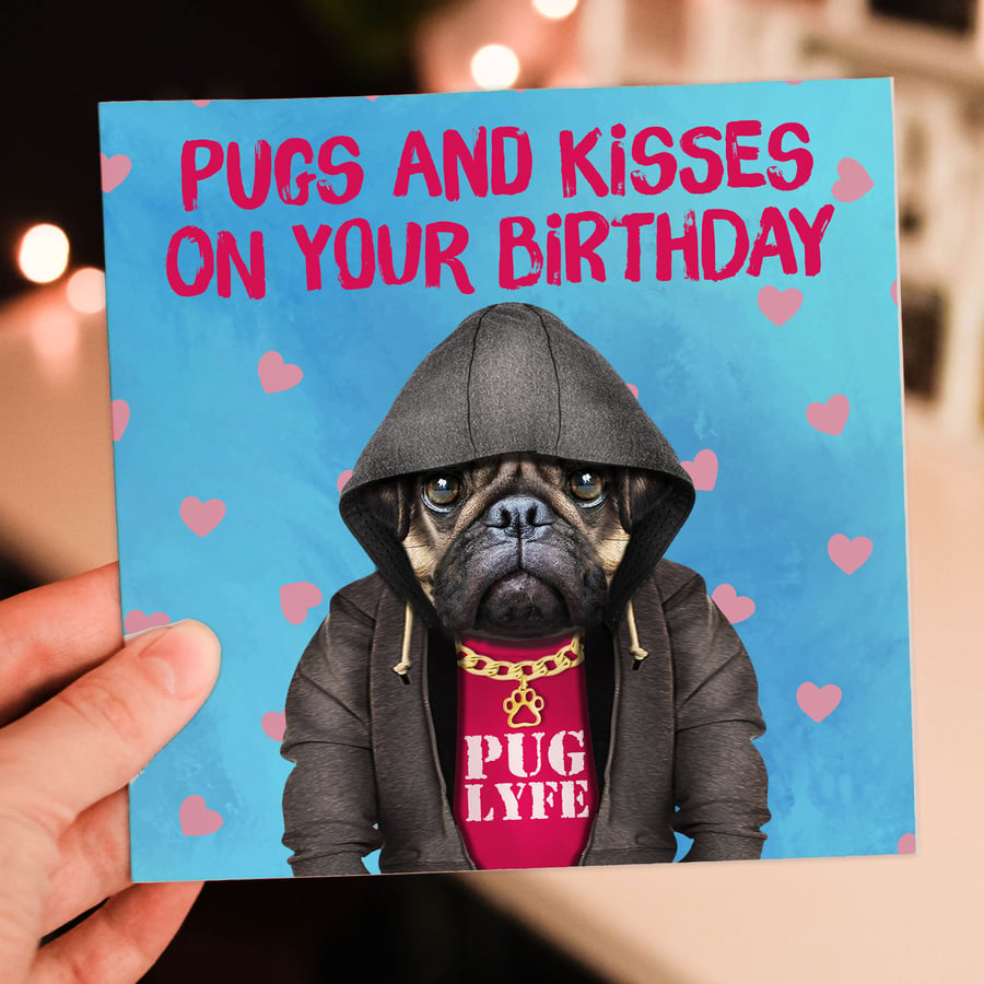 Pug birthday card: Pugs and kisses on your birthday - Animalyser