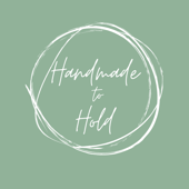 Handmade to Hold