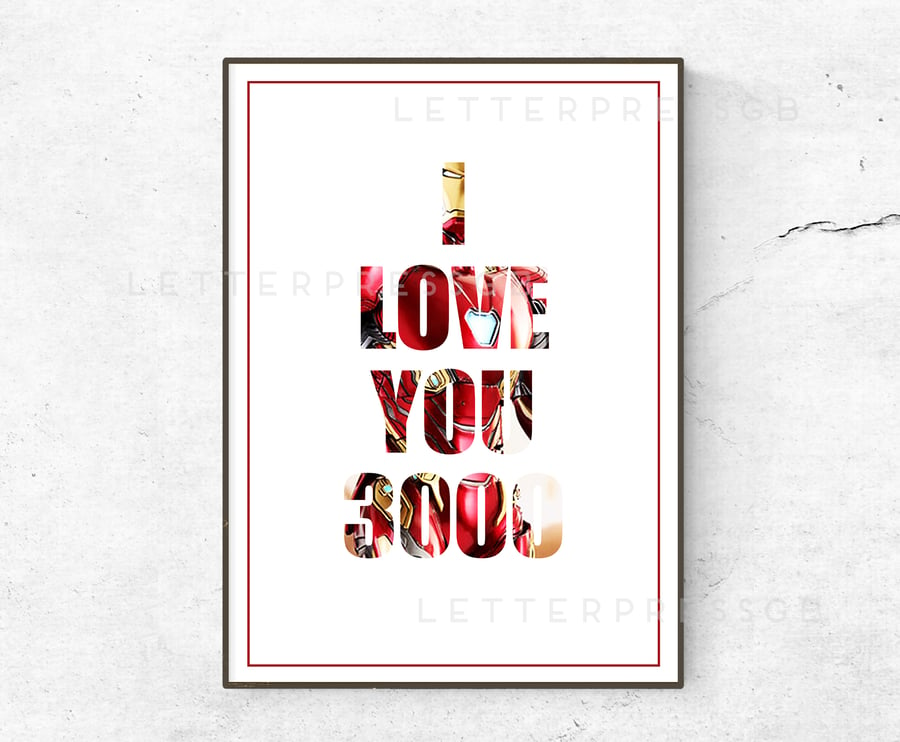 Marvel, Avengers Endgame INSPIRED Quote Poster Print - I love you 3000