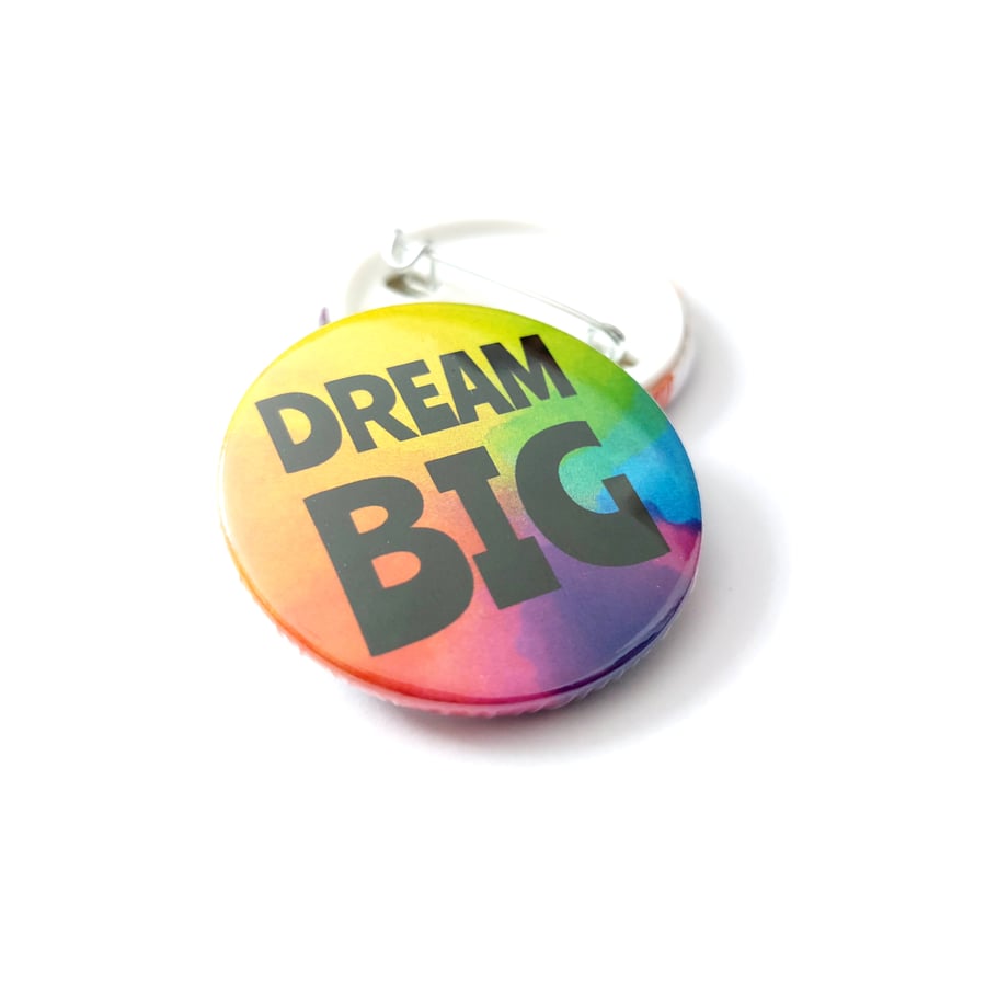 Dream Big Rainbow Badge