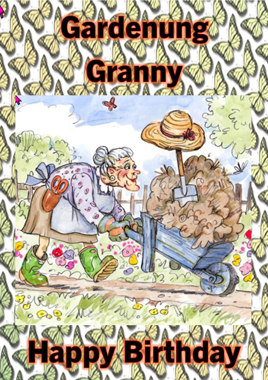 Gardening Granny – Humorous Birthday Card for Green-Fingered Golden Girls