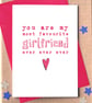 Favourite Girlfriend Ever Funny Card - Image 1