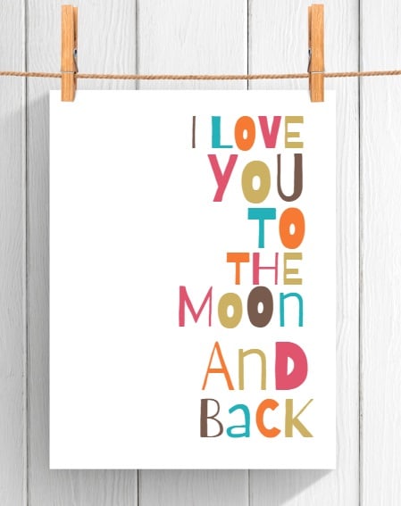 Wall Art Print – A4 Quote Poster – I Love You To The Moon And Back – Unframed