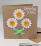 Daisies handmade birthday card with daisy embellishments for her with verse 