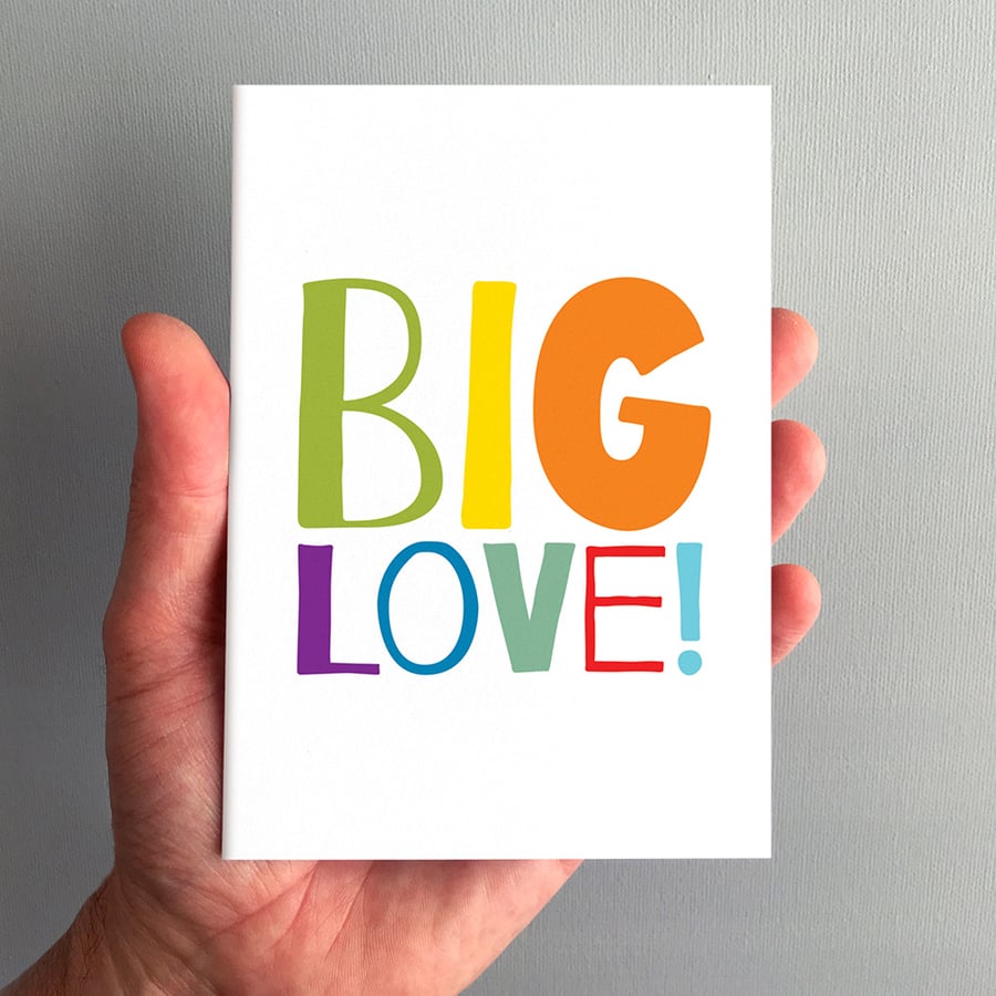 Big Love - Greeting Card, Love, Miss You, Valentine, Wedding, Anniversary Card