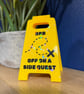 Funny ADHD Gift - Folding BRB On A Side Quest Warning Sign - AuDHD Autism Decor