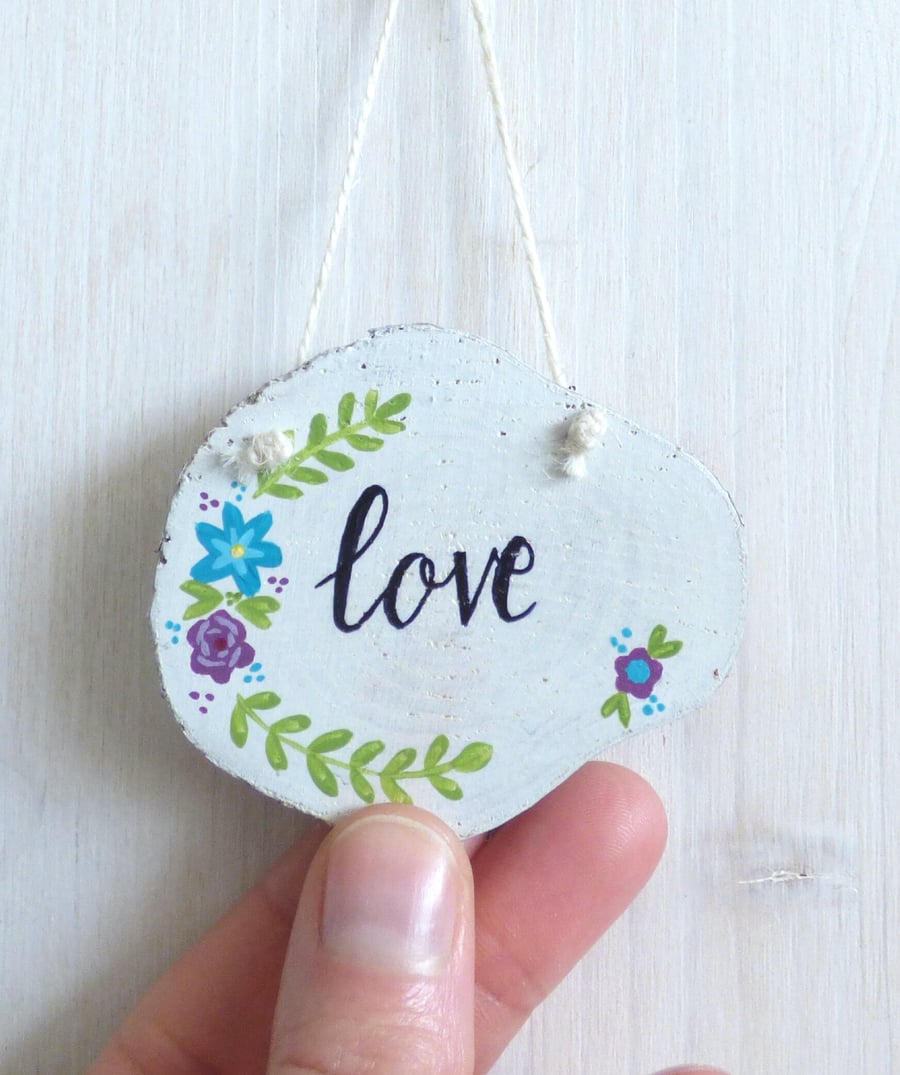 'Love' Natural Wood Slice, Hand Painted Hanging Decoration