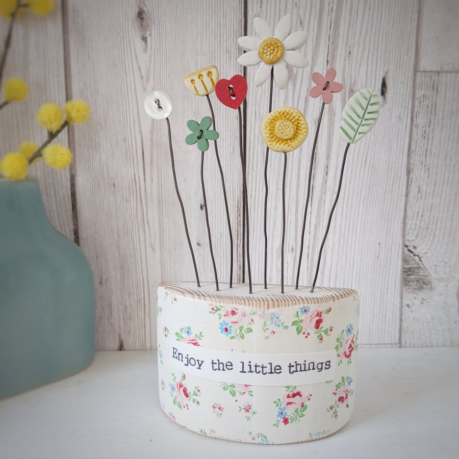 Clay and Button Flower Garden in a Floral Wood Block 'Enjoy the little things'