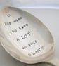 Big Handstamped Spoon for When You Have a Lot on your Plate - Image 3