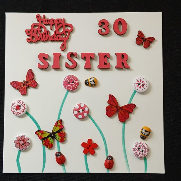 Handmade, sister 30th birthday card 