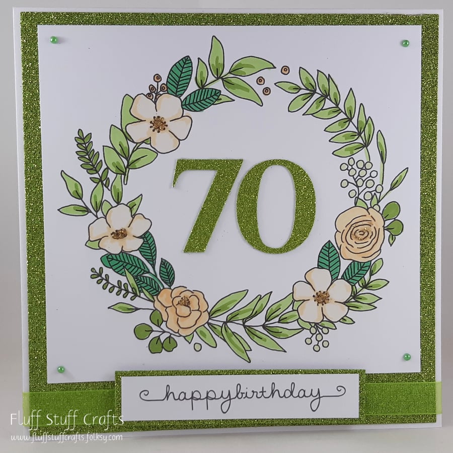 Handmade 70th Birthday card - floral wreath