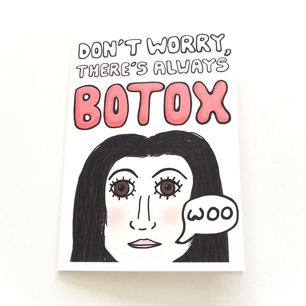 Funny Birthday Card for a Friend - Botox Joke - Greetings Card for Her