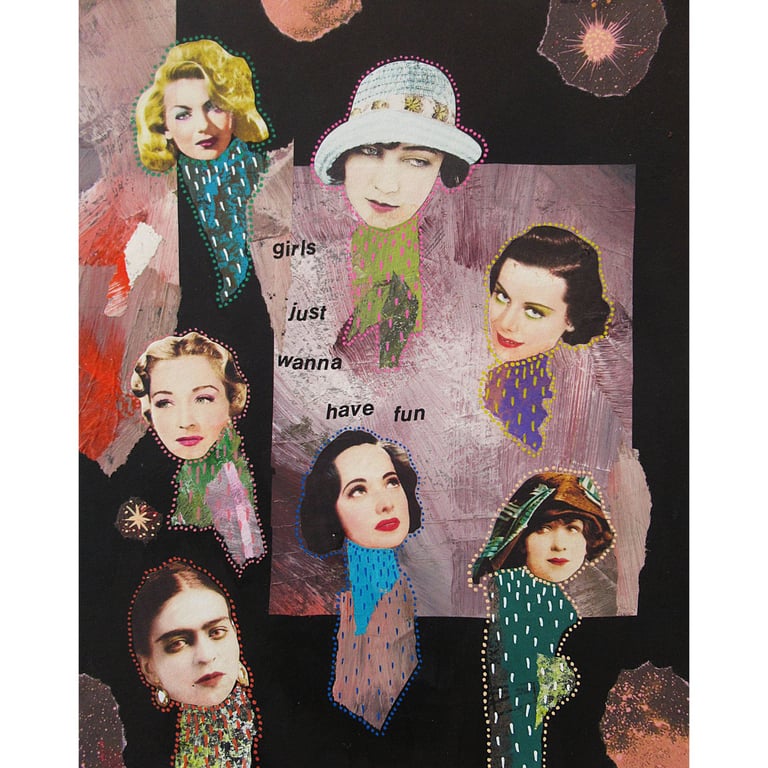 Vintage Style Collage Art Retro Glam Female Portrait Girls Just Wanna Have Fun