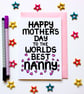Happy Mother's Day To The Worlds Best Nanny Mother's Day Card - Image 1