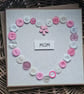 Pink Button Heart "Mum" Card for Mother's Day, Birthday Wishes, etc. 