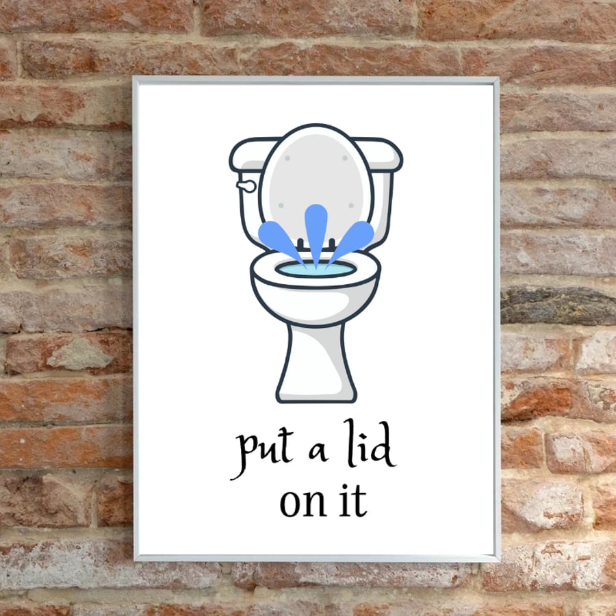 Put A lid on it Bathroom print