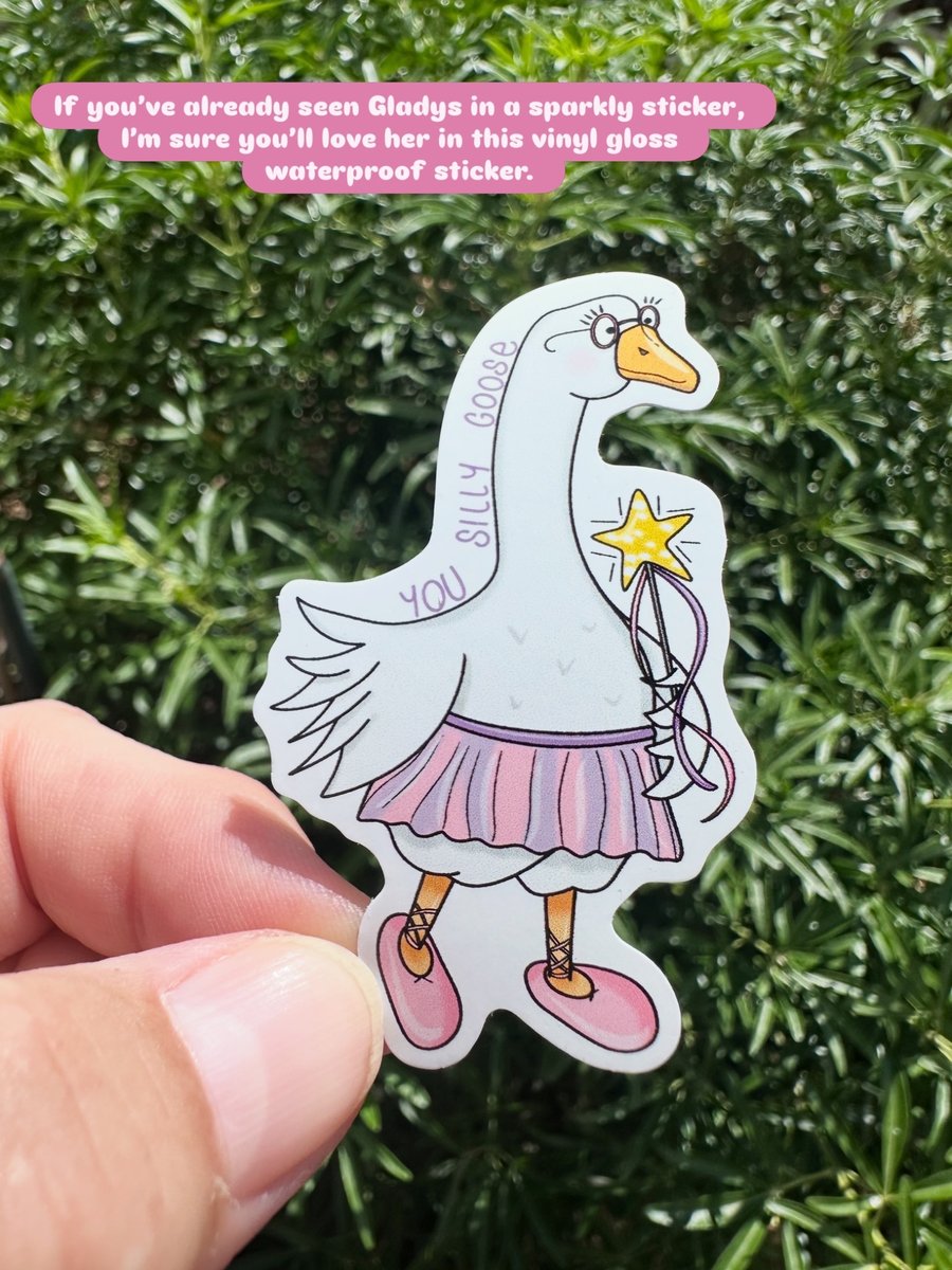You Silly Goose - waterproof vinyl gloss die cut sticker