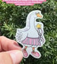 You Silly Goose - waterproof vinyl gloss die cut sticker - Image 1