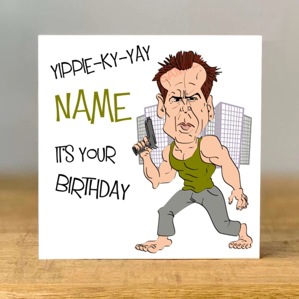 Personalised Bruce Birthday Card, Die Hard Inspired, Movie Fan, Funny, Dad, Mum,
