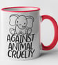 Against Animal Cruelty Elephant Mug - Anti Cruelty Anti Testing Animal Awareness - Image 2