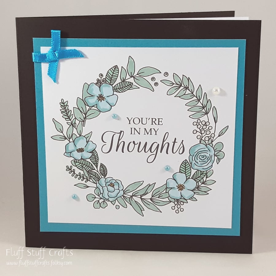 Handmade card - You're in my thoughts - thinking of you, sympathy, friendship