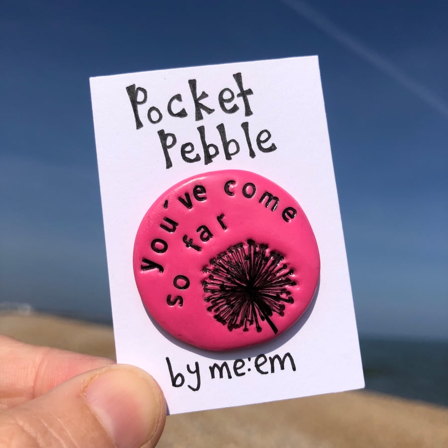 You’ve Come So Far Pocket Pebble